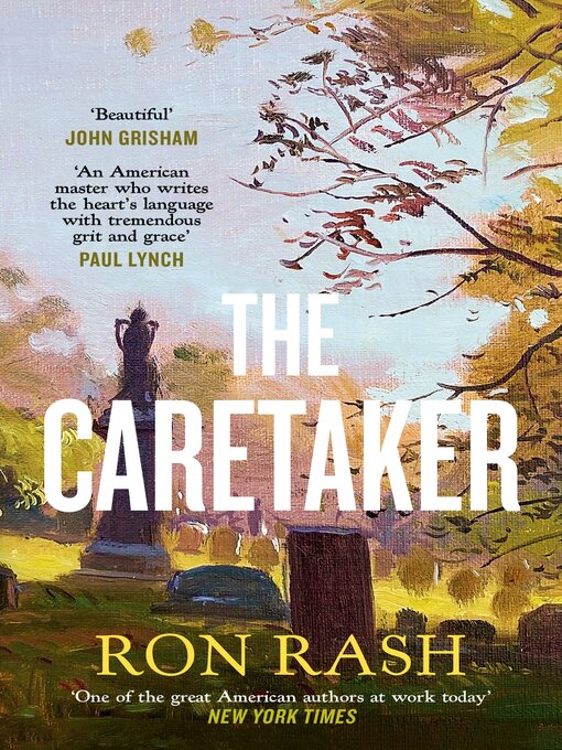 Title details for The Caretaker by Ron Rash - Wait list